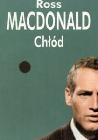 Chłód - Ross MacDonald