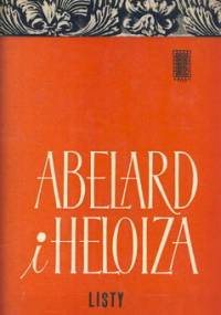 Abelard i Heloiza. Listy - Piotr Abelard