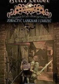 Zobaczyć Lankmar i umrzeć - Fritz Leiber