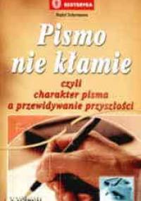 Pismo nie kłamie - Rafał Schermann