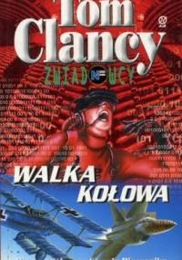 Walka kołowa - Tom Clancy