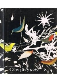 Głos przyrody. T. 2, Jesień - zima. - Maria Kownacka, Maria Kowalewska