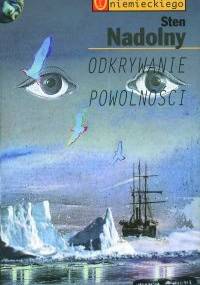 Odkrywanie powolności - Sten Nadolny