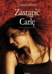 Zastąpić Carlę - Joanna Hines