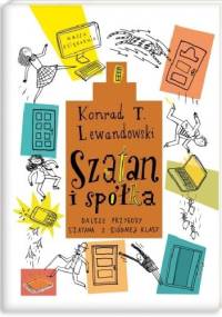 Szatan i spółka. Dalsze przygody szatana z siódmej klasy - Konrad T. Lewandowski