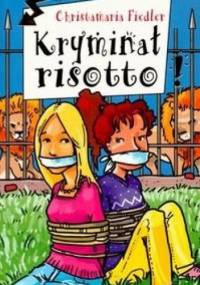 Kryminał risotto - Christamaria Fiedler