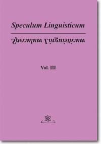 Speculum Linguisticum Vol. 3 - Jan Wawrzyńczyk