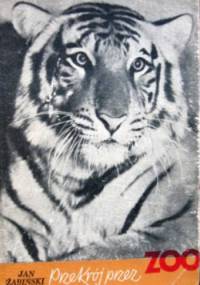Przekrój przez ZOO - Jan Żabiński