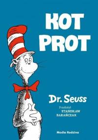 Kot Prot - Theodor Seuss Geisel
