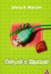 Chłopak z internetu - Jahnna N. Malcolm