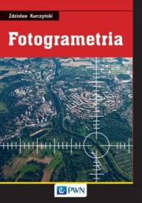 Fotogrametria - Zdzisław Kurczyński