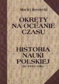 Okręty na oceanie czasu - Maciej Iłowiecki