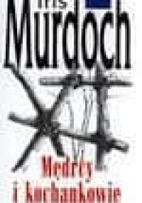 Mędrcy i kochankowie - Iris Murdoch