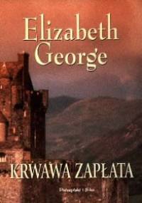 Krwawa zapłata - Elizabeth George
