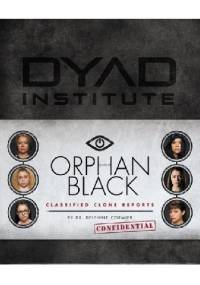 Orphan Black Classified Clone Report - Delphine Cormier