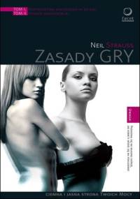 Zasady GRY - Neil Strauss