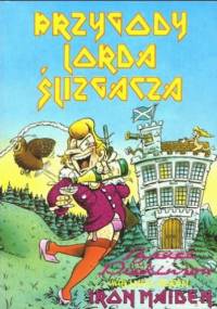 Przygody lorda Ślizgacza - Bruce Dickinson