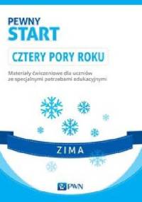 Pewny start Cztery pory roku Zima - praca zbiorowa