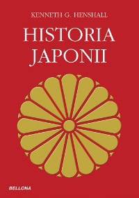 Historia Japonii - Kenneth G. Henshall