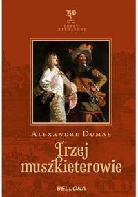 Trzej muszkieterowie - Aleksander Dumas (ojciec)