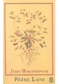 Późne lato - Jerzy Harasymowicz