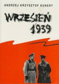 Wrzesień 1939 - Andrzej Krzysztof Kunert