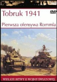 Tobruk 1941. Pierwsza ofensywa Rommla - Jon Latimer