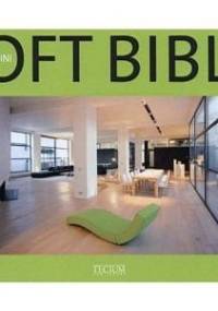 Mini Loft Bible - Philippe Baeck