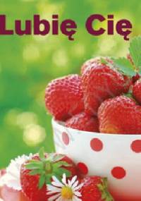 Lubię Cię. Perełka 162 - praca zbiorowa