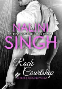 Rock Courtship - Nalini Singh