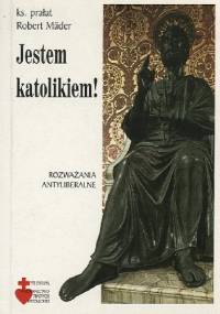 Jestem katolikiem!