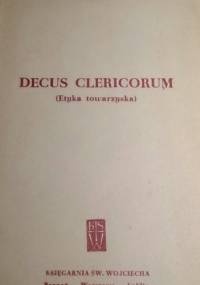 Decus clericorum (etyka towarzyska) - Andrzej Witkowiak