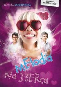 Melodia na 3 serca - Elżbieta Safarzyńska