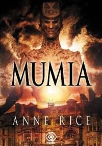 Mumia - Anne Rice