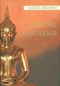 Ostatnie pokolenie - Eliette Abécassis