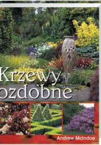 Krzewy ozdobne - Andrew McIndoe