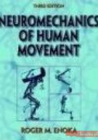 Neuromechanics of Human Movement - R. Enoka