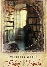 Pokój Jakuba - Virginia Woolf