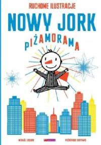 NOWY JORK PIŻAMORAMA - Michael Leblond, Frederique Bertrand