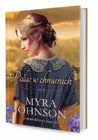 Pałac w chmurach - Myra Johnson