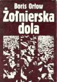 Żołnierska dola - Boris Orłow