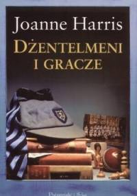 Dżentelmeni i gracze - Joanne Harris