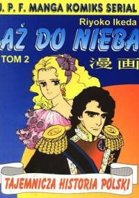 Aż do nieba t. 2 - Riyoko Ikeda