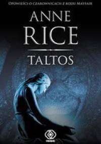 Taltos - Anne Rice