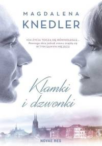 Klamki i dzwonki - Mag­da­lena Knedler