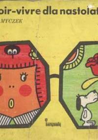 Savoir-vivre dla nastolatków - Janina Ipohorska