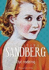 Być rodziną - Kristina Sandberg