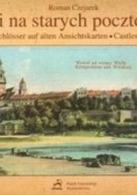 Zamki na starych pocztówkach - Roman Czejarek