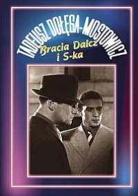 Bracia Dalcz i S-ka - Tadeusz Dołęga-Mostowicz