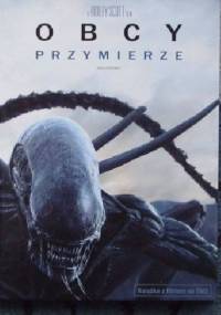Obcy: Przymierze (książka + film) - praca zbiorowa